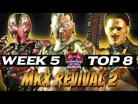 Champions of the Realms | MKX Season 2 Week 5 TOP 8 - Insane Tournament Battles!