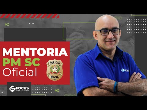 PM SC Oficial - Mentoria: Atuação da Polícia Militar em Operações de Garantia da lei e da ordem