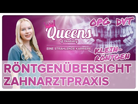 Röntgen in der Zahnarztpraxis: Von Kleinröntgen über OPG bis DVT | ZFA Melissa erklärt!