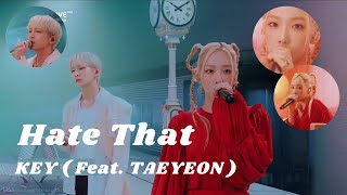 Download lagu “ Hate that ” KEY Feat.TAEYEON Live performance @SMTOWN concert 2022 mp3 Download lagu “ Hate that ” KEY Feat.TAEYEON Live performance @SMTOWN concert 2022 mp3