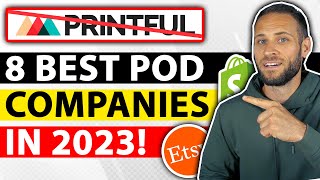 The 8 Best Print On Demand Companies In 2023 On Etsy/Shopify