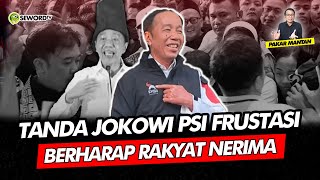 Download lagu Alifurrahman: JOKOWI'S FRUSTRATED PSI HOPES THE PEOPLE WILL ACCEPT mp3 Download lagu Alifurrahman: JOKOWI'S FRUSTRATED PSI HOPES THE PEOPLE WILL ACCEPT mp3