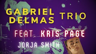 Gabriel Delmas Trio plays Jorja Smith (Feat.Kris Pageron)