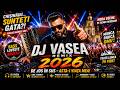 REMIX 2026 DJ VASEA De Copil Am Tras în Viață Club Edit