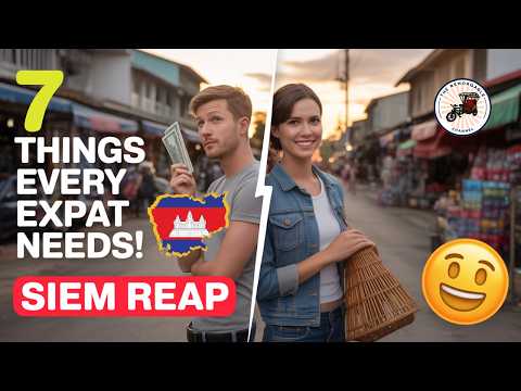 7 Things EVERY Expat in Siem Reap NEEDS!