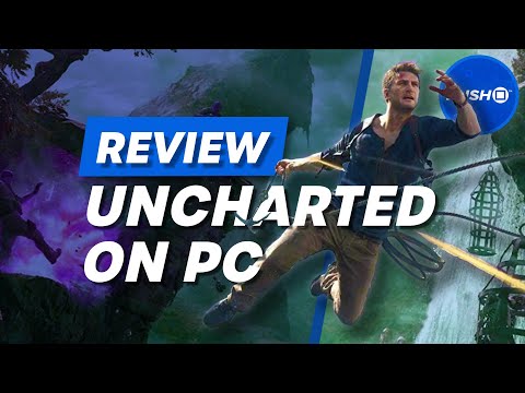 Uncharted: Legacy Of Thieves PC Review - Is It Worth It?