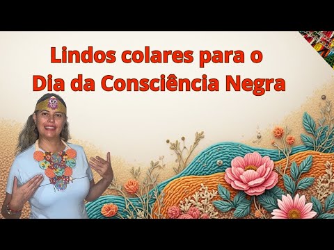 Como fazer lindos colares para o Dia da Consciência Negra