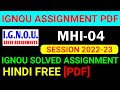 MHI 04 Solved Assignment 2022 23 In Hindi MHI 4 Solved Assignment 2023 MHI 4 Assignment