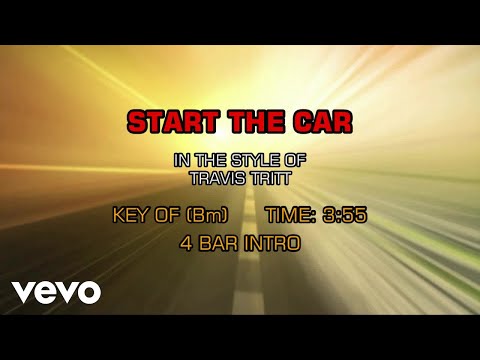 Start The Car - Travis Tritt