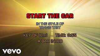 Travis Tritt - Start The Car (Karaoke)