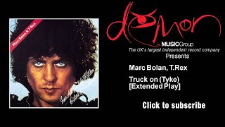 Marc Bolan, T. Rex - Truck on (Tyke) - Extended Play