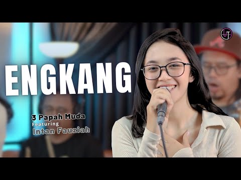 Engkang (Beurang na lamunan mun peuting dina impian) - Yana Kermit | Intan Fauziah feat 3 Papah Muda