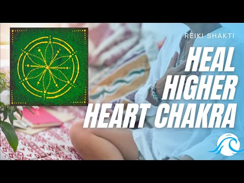 Reiki For Higher Heart Chakra