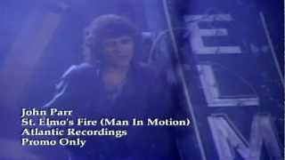 John Parr - St. Elmos Fire (Man In Motion) video