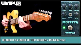 Video thumbnail for Wampler Mofetta Overdrive Distortion by Mike Hermans