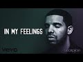 Drake - In My Feelings (Remix) Drake - In My Feelings (Remix)