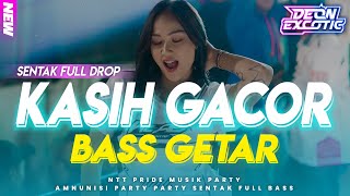 Download lagu  SENTAK KASIH GACOR🔥 LAGU PARTY TIMUR VIRAL FYP TIKTOK - Deon Excotic mp3