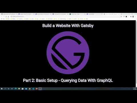 Build a Website With Gatsby Part 2: Basic Setup - Querying Data With GraphQL