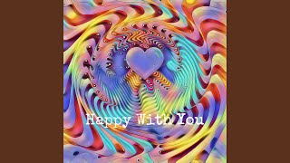 Happy With You Music Video
