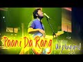 Paani da rang Unplugged | Arijit singh LIVE
