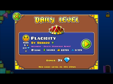 Daily Level #58! "Placidity" by Berkoo | [Geometry Dash 2.1]