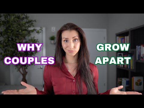 Why Couples "Grow Apart" & How to Stop it from Happening