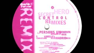 Secret Hero - Control (Christian Varela's Acid Madrid Mix)