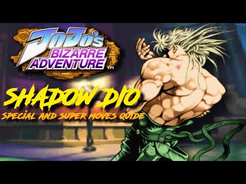 HFTF Shadow Dio - Character Special and super Moves