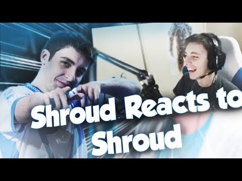 SHROUD REACTS TO - HOW SHROUD REALLY PLAYS CSGO