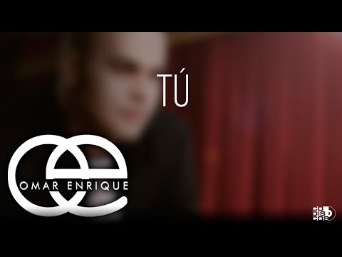 Tú, Omar Enrique - Audio