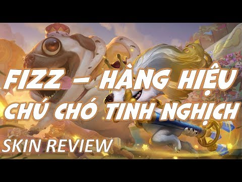 Fizz Chú Chó Tinh Nghịch Hàng Hiệu - Prestige Fuzz Fizz - Skin Spotlight - Liên Minh Huyền Thoại