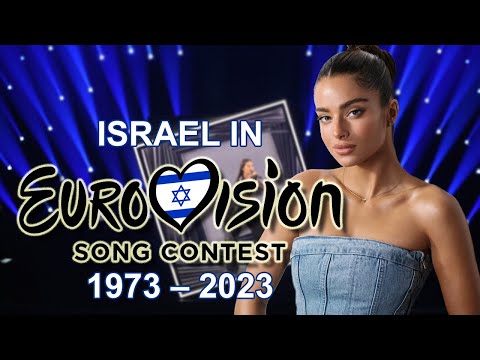 Israel 🇮🇱 in Eurovision Song Contest (1973-2023)
