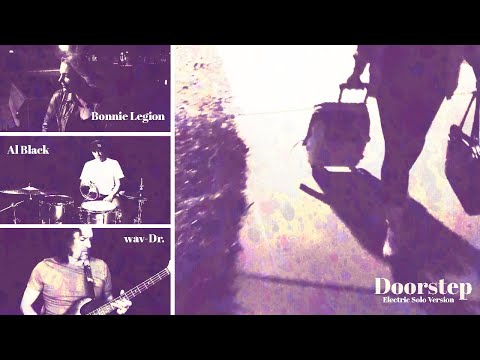 wav-Dr. | Bonnie Legion | Al Black - Doorstep [Electric Solo Version]