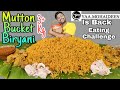 3 Kg Yaa Mohaideen Mutton Bucket Biryani Eating Challenge I Am Back Yaa Mohaideen Food Challenge