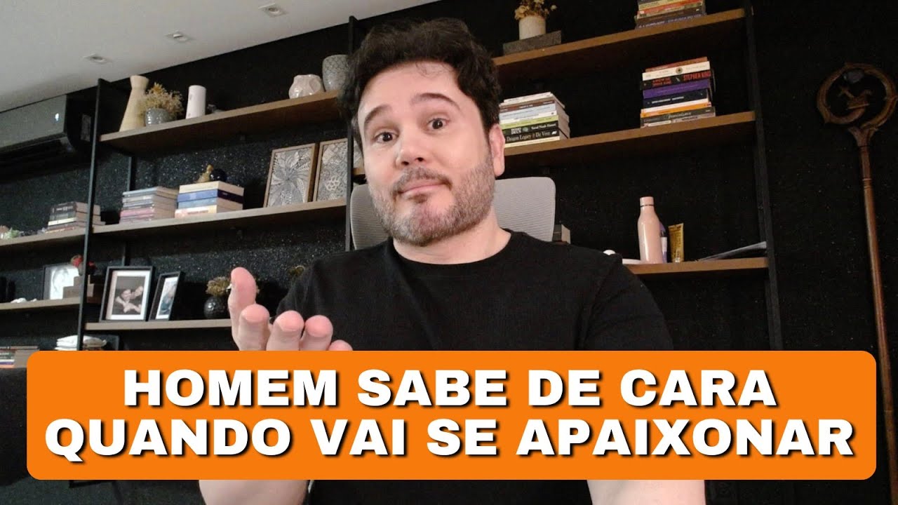 Como Ele Decide Se Vai Amar