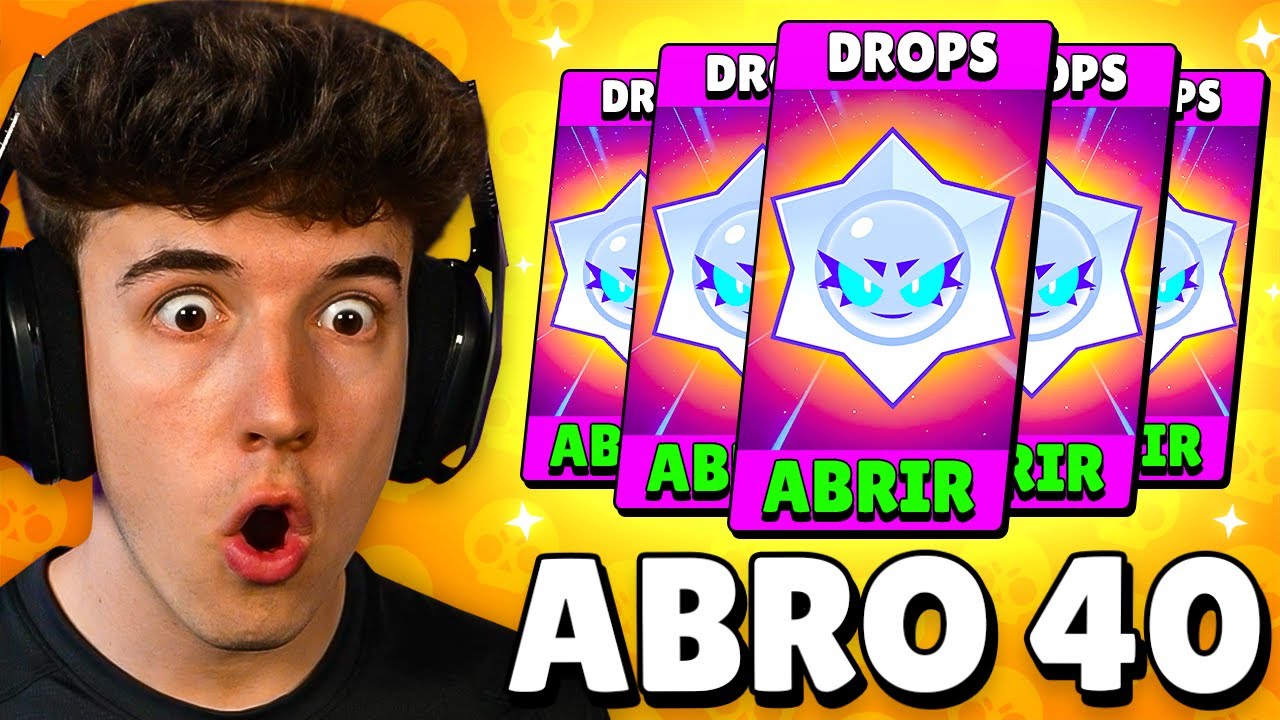 ABRO *40 DROPS CAOTICOS* Y ME TOCA ULTRA LEGENDARIO en BRAWL STARS