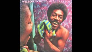 WILSON PICKETT - You Lay'd It On Me