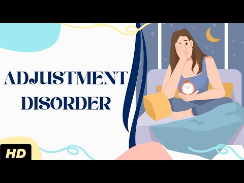 Adjustment Disorder: Everything You Need To Know