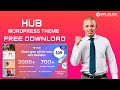 Hub Theme Free Download Latest Version Lifetime Free Updates GPLCLICK