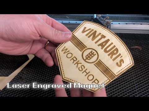 Making a laser engraved custom magnet for the workshop