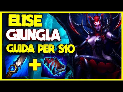 [ITA] COME GIOCARE ELISE JUNGLE IN SEASON 10 🔥 Elise giungla in Season 10 è OP League of Legends ita