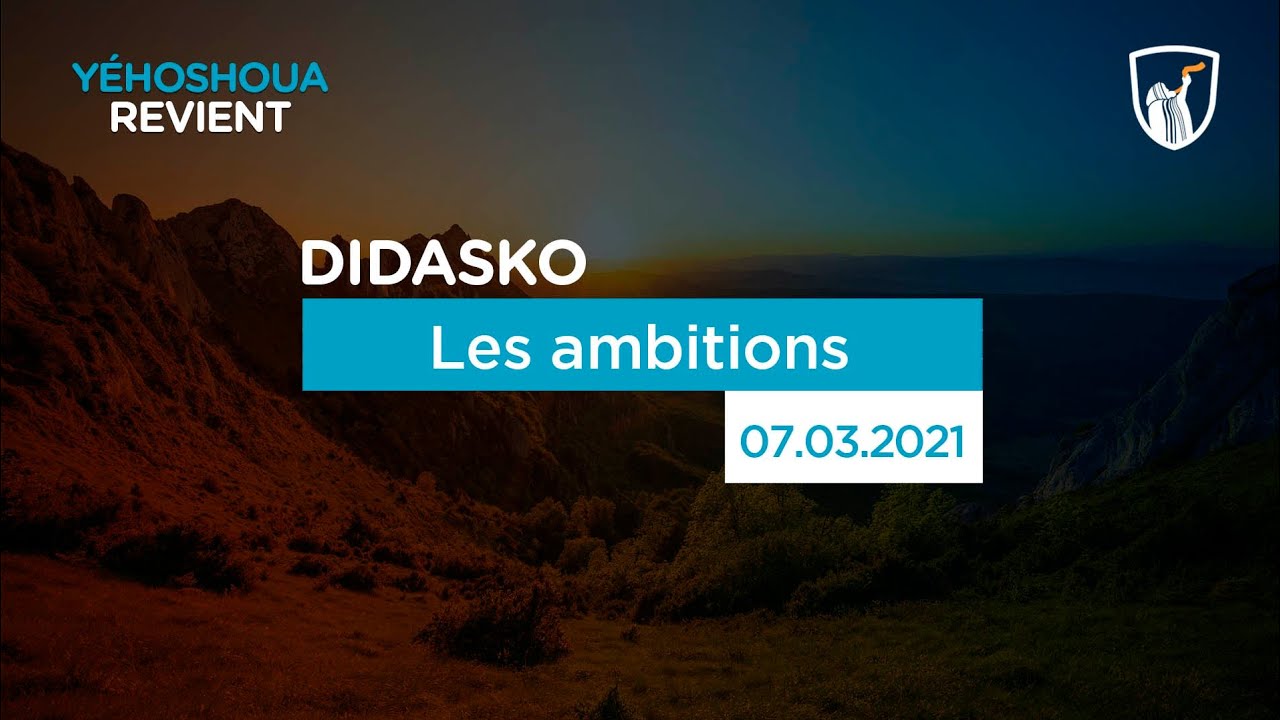 Thumbnail of video: Les ambitions - Didasko