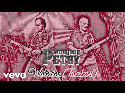Wolfgang Petry - Wahnsinn (Tanzbar!)