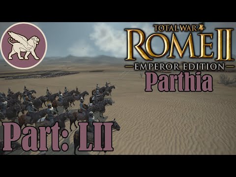 Rome II Total War (Parthia Campaign) - part LII - Moving through Illyria