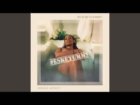 Est-ce que tu m'aimes?