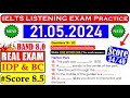 IELTS LISTENING PRACTICE TEST 2024 WITH ANSWERS | 21.05.2024