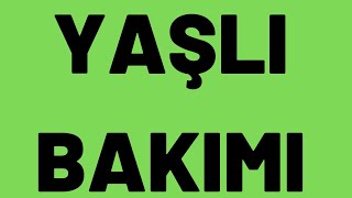 Yaşlı Bakımı Bölümü Tercih Edilmeli Mi?