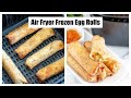 Air Fryer Frozen Egg Rolls