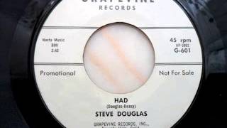 Steve douglas - Had