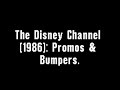 The Disney Channel 1986 Promos And Bumpers